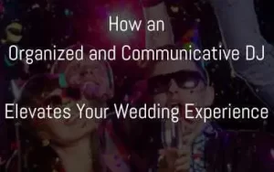 plan your dream wedding 2025 with DJSorin